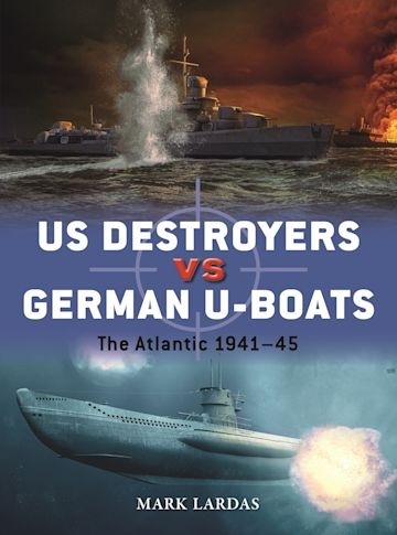 US Destroyers vs German U-Boats