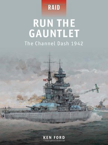 Run the Gauntlet 'the Chanel Dash 1942'