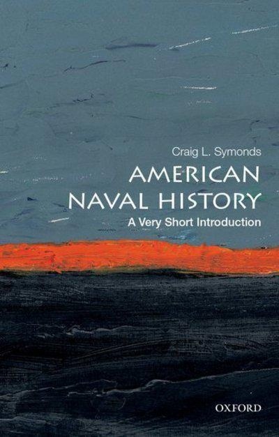 American naval history 'a very short introduction'