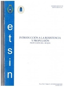 Resistencia y propulsión 'Monografía 42'