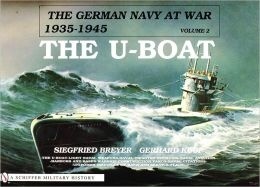 The german navy at war 1935-1945 Vol.2 'the U-Boat'