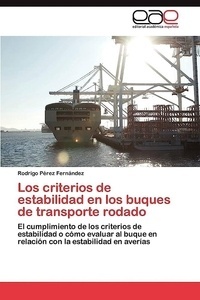 Los Criterios de Estabilidad En Los Buques de Transporte Rodado