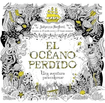 El océano perdido 'Una aventura para colorear'