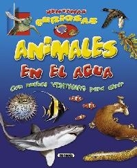 Animales en el agua. Ventanas curiosas 'con muchas ventanas para abrir'