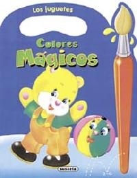 Los juguetes. Colores mágicos