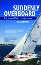 Suddenly overboard 'true stories of sailors in fatal trouble'