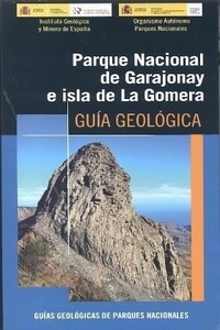 Parque Nacional de las Islas Atlánticas de Galicia. Guía geológica