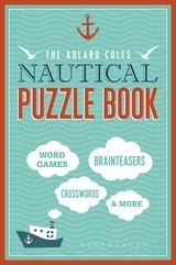 The Adlard Coles Nautical Puzzle Book 'Word Games, Brainteasers, Crosswords & More.'