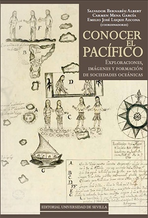 Conocer el Pacífico. 'Exploraciones, imágenes y formación de sociedades oceánicas'