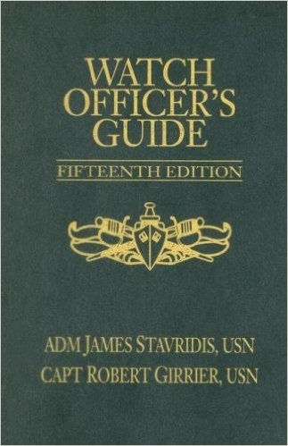 Watch Officer's Guide 'A Handbook for All Deck Watch Officers - Fifteenth Edition'
