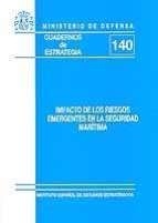 Impacto de los riesgos emergentes en la seguridad marítima