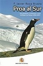 Proa al sur 'una exposición a la Antátida a bordo del buque Las Palmas (2006-'