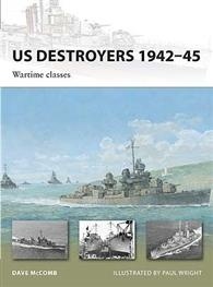 US Destroyers 1942-45 'Wartime classes'
