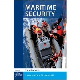 Maritime Security 2th edition 'a practical guide'