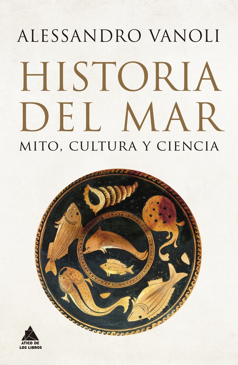Historia del mar 'Mito, cultura y ciencia'