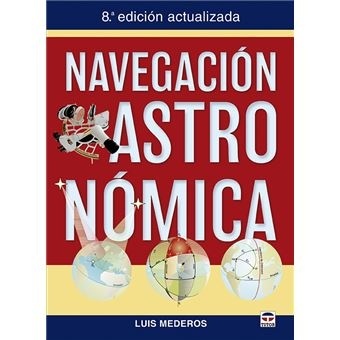 Navegación Astronómica '8ª Edición actualizada'