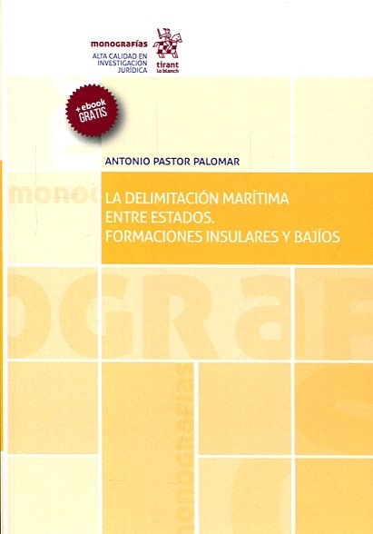 La delimitación marítima entre Estados 'formaciones insulares y bajíos'