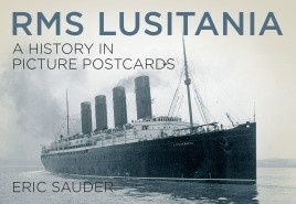 RMS Lusitania 'a history in pictura postcard'