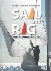 Sail and Rig 'The Tuning Guide'