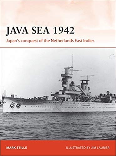 Java Sea 1942 'Japan's conquest of the Netherlands East Indies'