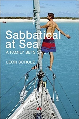 Sabbatical at sea 'A Family Sets Sail'