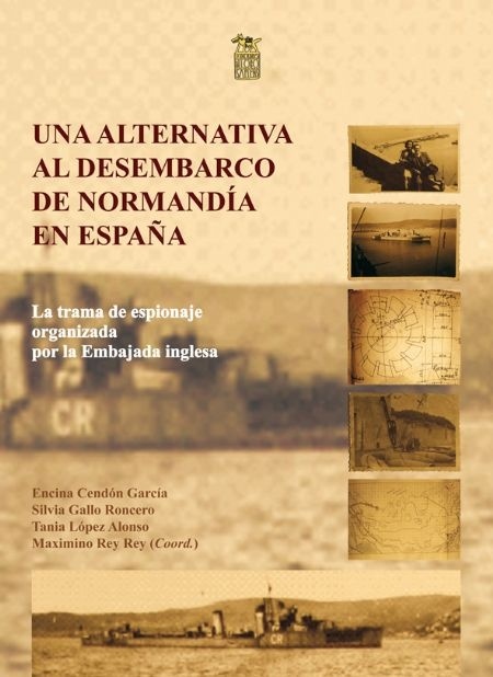 Una alternativa al desembarco de Normandía en España