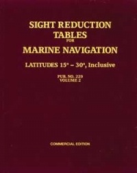 229 vol. 2 Sight Reduction Tables for Marine Navigation - Volume 2 (U.S. Version) 'atitudes 15 degrees to 30 degrees'