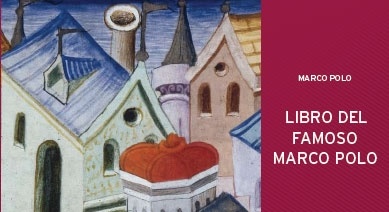 Libro del Famoso Marco Polo
