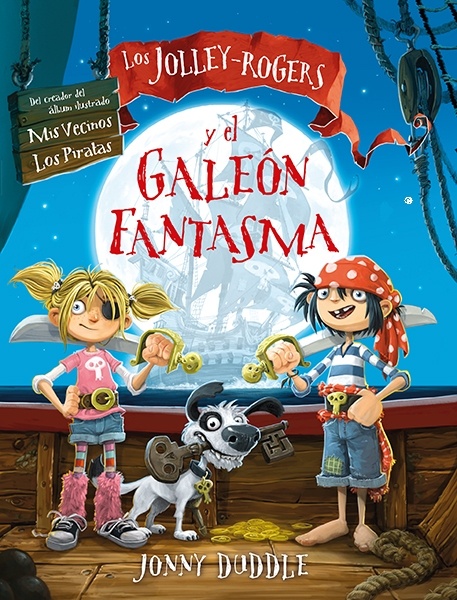 Los Jolley-Rogers y el galeón fantasma