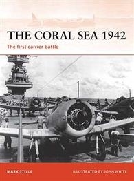 The Coral Sea 1942 'The first carrier battle'