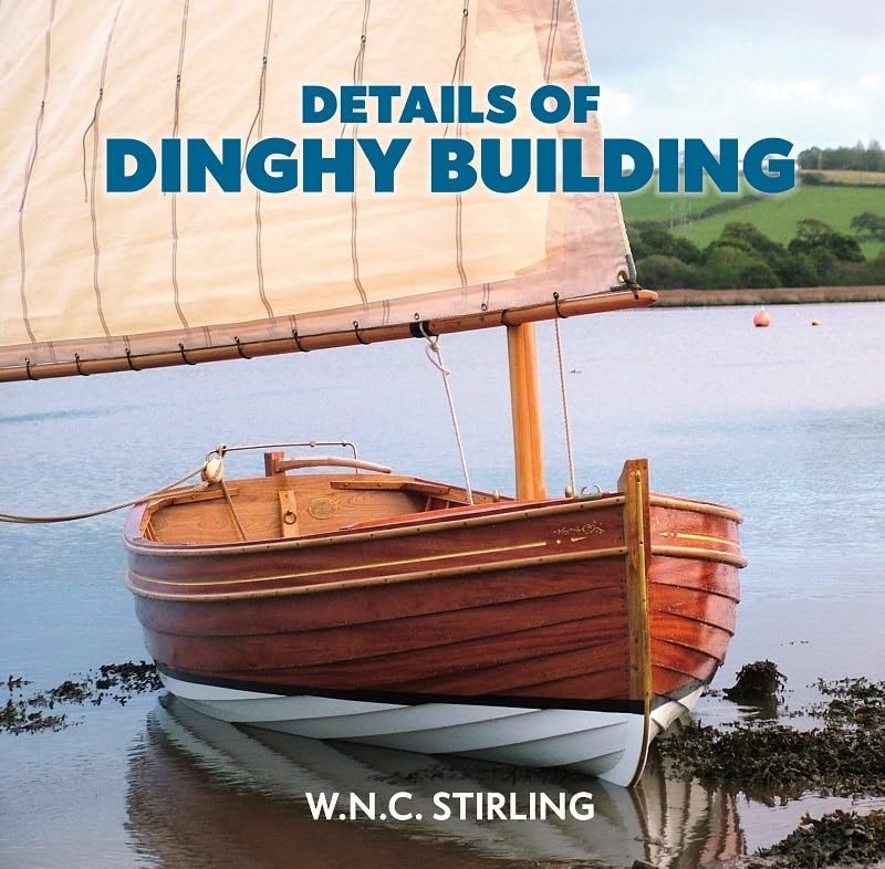 DETAILS OF DINGHY BUILDING