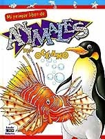 Animales del océano. Mi primer libro de