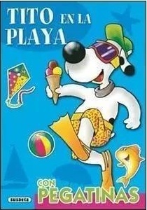 Tito en la playa. Con pegatinas