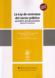 La Ley de contratos del sector público Ley 9/2017, de 8 de noviembre