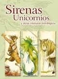Sirenas, unicornios y otras criaturas mitológicas