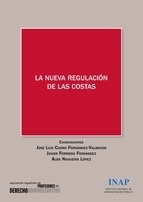 La nueva regulación de las costas 'actas del IX  congreso de la Asociación Española de Profesores d'