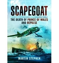 Scapegoat 'The Death of Prince of Wales and Repulse'