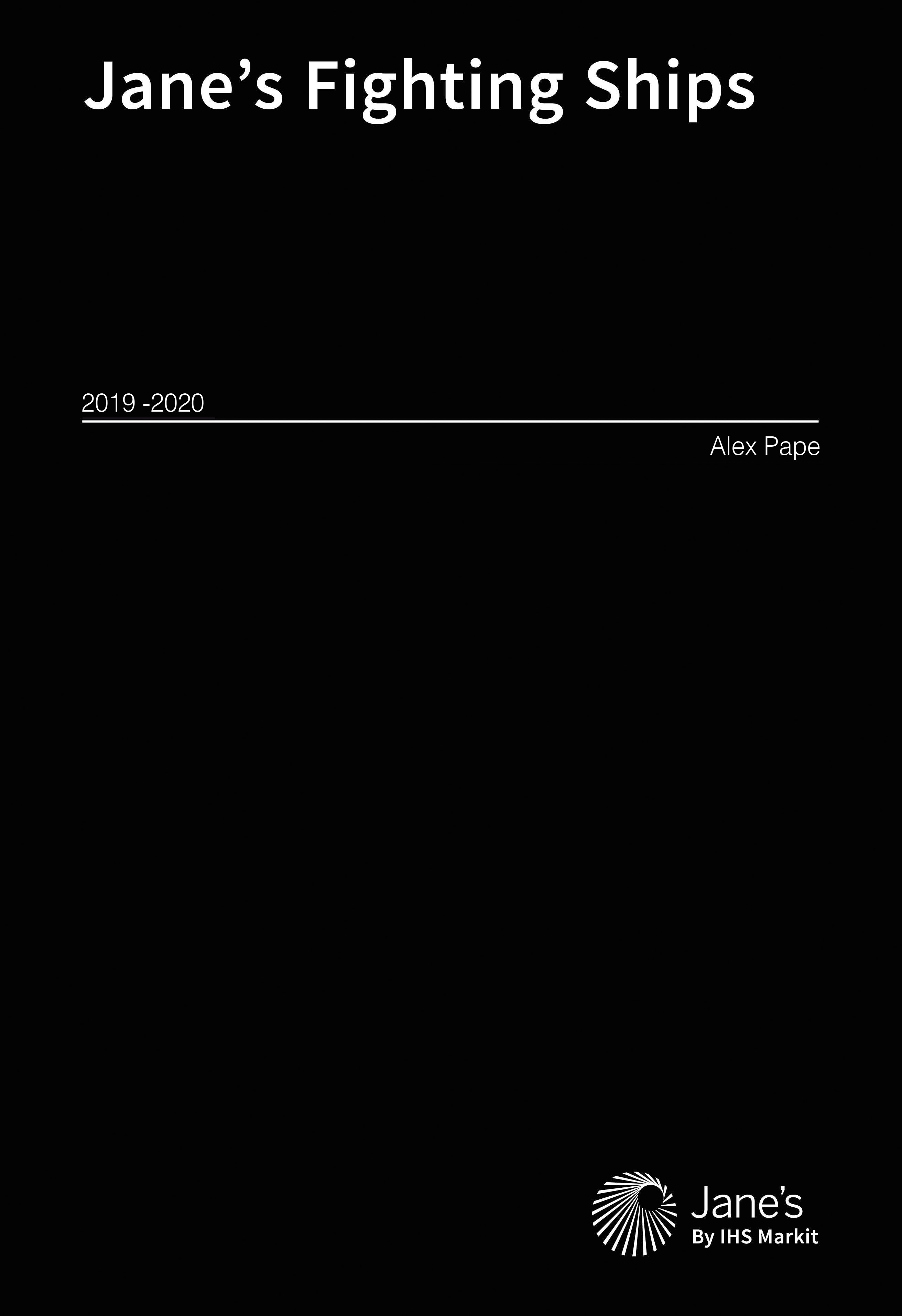 Jane's Fighting Ships 2019-2020: Yearbook