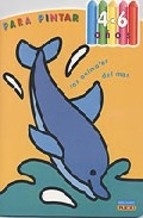 Los animales del mar. Para pintar (4-6 años)