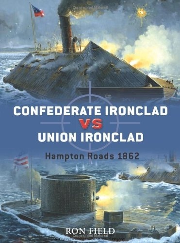 Confederate Ironclad vs. Union Ironclad 'Hampton Roads 1862'