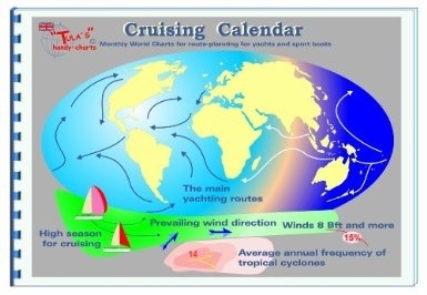Cruising calendar 'monthly world charts for route-planning for yachts and sport boa'