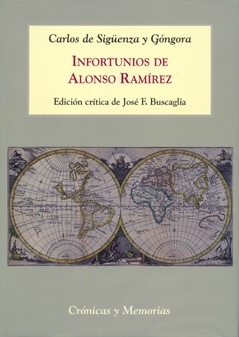 Infortunios de Alonso Ramírez (1690): azares y peripecias del primer americano u
