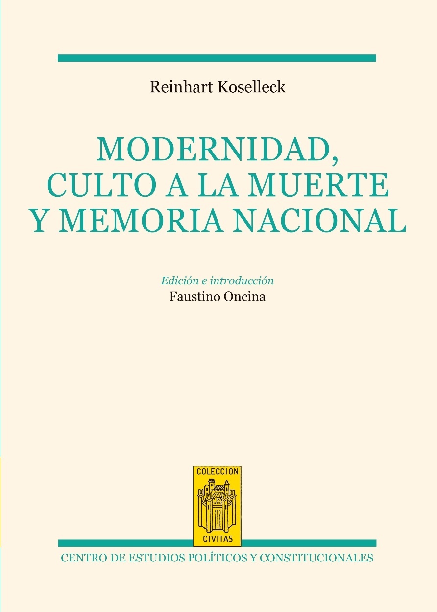 Modernidad, culto a la muerte y memoria nacional