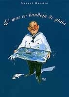El mar en bandeja de plata 'literatura y bellas artes marineras'