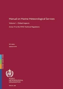 Manual on Marine Meteorological Services Volume I Global Aspects Volume II Regional Aspects '558'