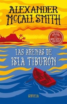 Las arenas de isla Tiburón 'Una nueva aventura en el barco escuela Tobermory'