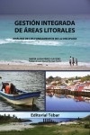 Gestión integrada de áreas litorales 'Análisis de los fundamentos de la diciplina'