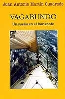 Vagabundo. Un sueño en el horizonte