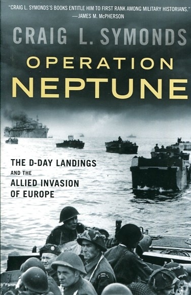 Operation Neptune 'the D-Day landings and the allied invasion of Europe.'