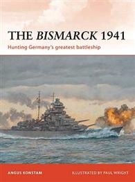 The Bismarck 1941 'Hunting Germany s greatest battleship'